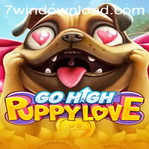 GoHighPuppyLove: The Exciting New Gaming Experience with 7win
